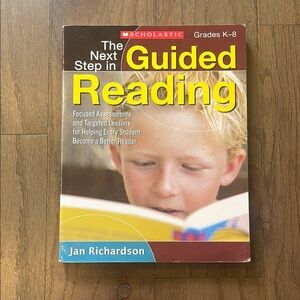 The Next Step in Guided Reading - Jan Richardson